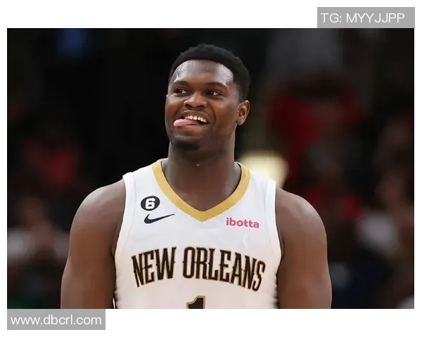 锡安再遭重创鹈鹕官方确认胖虎将接受右膝手术赛季提前结束